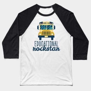 Educational Rockstar School Bus Baseball T-Shirt